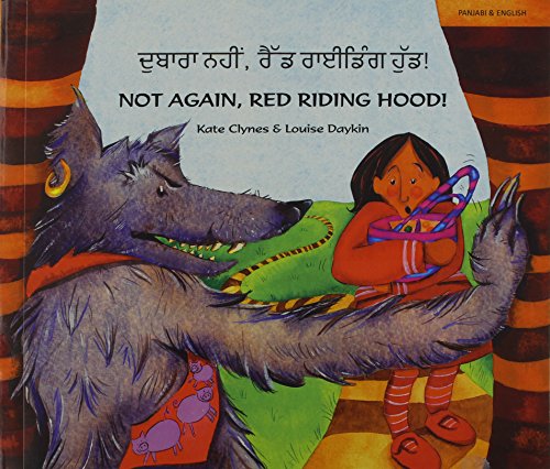 Stock image for Not Again Red Riding Hood Panjabi (English and Punjabi Edition) for sale by Dorothy Meyer - Bookseller