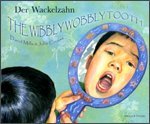 9781852699611: The Wibbly Wobbly Tooth in German and English (Multicultural Settings)