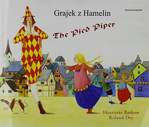 Beispielbild fr The Pied Piper in Polish and English zum Verkauf von WorldofBooks