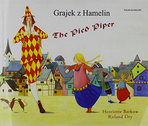 Imagen de archivo de The Pied Piper in Polish and English a la venta por WorldofBooks