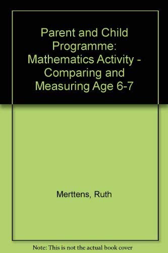 Immagine dell'editore per Parent and Child Programme: Mathematics Activity - Comparing and Measuring Age 6-7 venduto da Bahamut Media