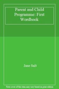 Stock image for Parent and Child Programme: First Wordbook for sale by Reuseabook