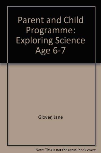 Immagine dell'editore per Parent and Child Programme: Exploring Science Age 6-7 venduto da Bahamut Media