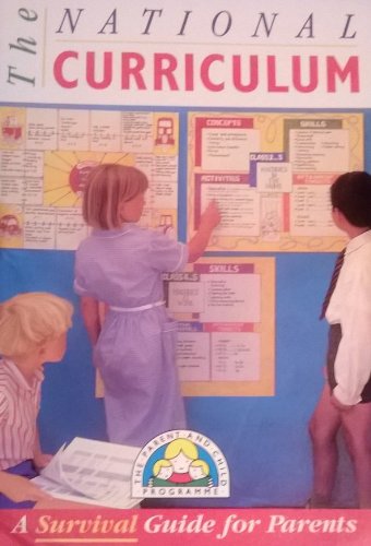 Beispielbild fr Parents Guide to the National Curriculum (Parent and Child Programme) zum Verkauf von Reuseabook