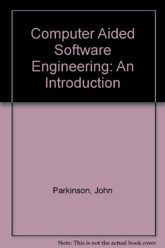 Beispielbild fr Computer Aided Software Engineering: An Introduction zum Verkauf von WorldofBooks