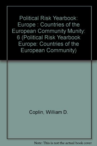 Political Risk Yearbook: Europe : Countries of the European Community Munity (9781852712426) by William D. Coplin