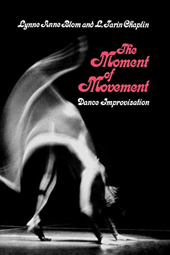 Imagen de archivo de The Moment of Movement a la venta por Kona Bay Books