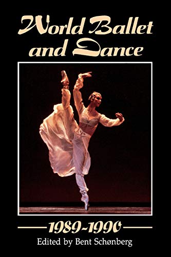 9781852730130: World Ballet And Dance, 1989-90 (World Ballet And Dance) (World Ballet and Dance: An International Yearbook)
