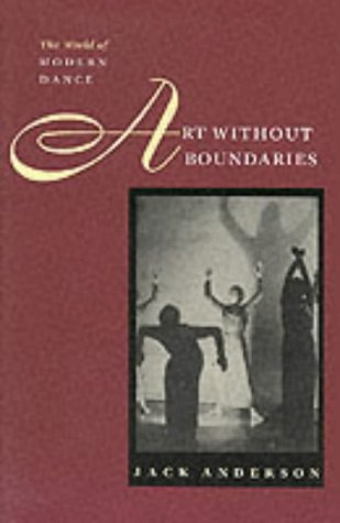 Stock image for Art without Boundaries - the world of Modern Dance for sale by WorldofBooks