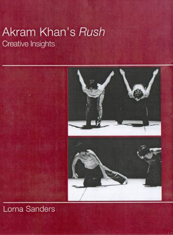 Stock image for Akram Khan's Rush for sale by GF Books, Inc.