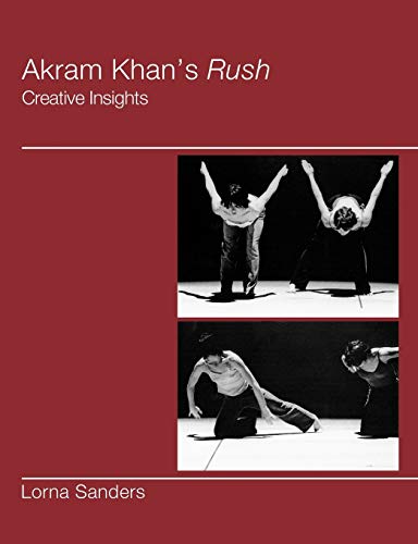 Stock image for Akram Khan's Rush for sale by GF Books, Inc.