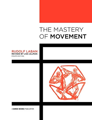 9781852731458: The Mastery of Movement