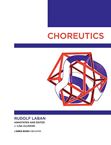 Choreutics (9781852731489) by Laban, Rudolf