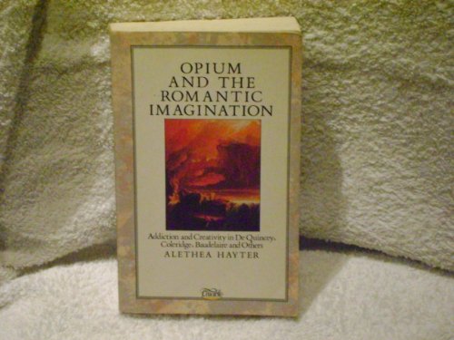 Stock image for Opium and the Romantic Imagination for sale by WorldofBooks