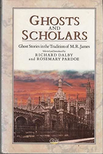 Stock image for Ghosts and Scholars: Stories in the Tradition of M.R.James for sale by AwesomeBooks