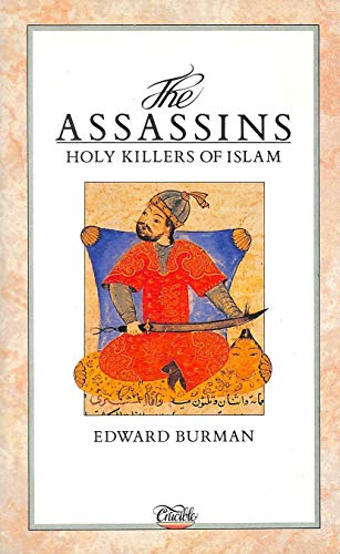 Beispielbild fr The Assassins: The Holy Killers of Islam zum Verkauf von Alexander's Books