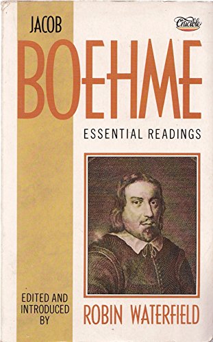 9781852740412: Jacob Boehme: Essential Readings, Edited and Introduced by Robin Waterfield