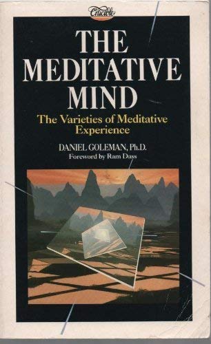 9781852740559: The Meditative Mind: The Varieties of Meditative Experience