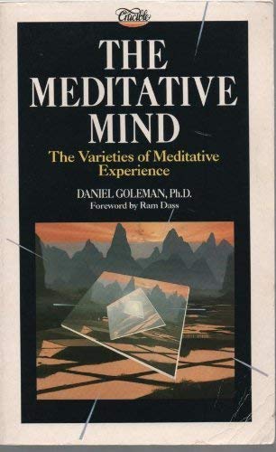 Stock image for The Meditative Mind: The Varieties of Meditative Experience for sale by WorldofBooks