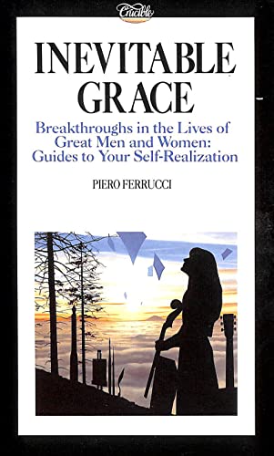 Stock image for Inevitable Grace: Breakthroughs in the Lives of Great Men and Women for sale by medimops