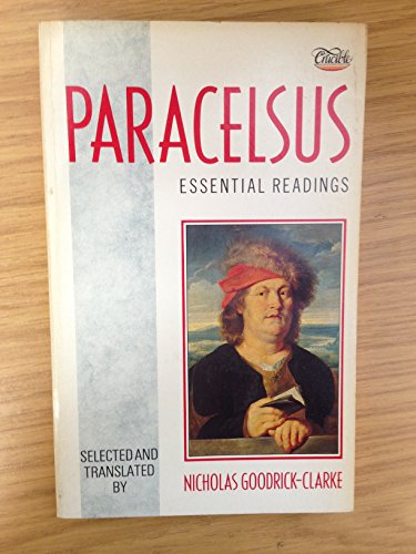 Stock image for Paracelsus: Essential Readings for sale by Ergodebooks