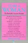 Stock image for To be a Woman: Birth of a Conscious Feminine for sale by AwesomeBooks