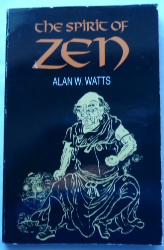 The Spirit of Zen (9781852741143) by Alan W. Watts