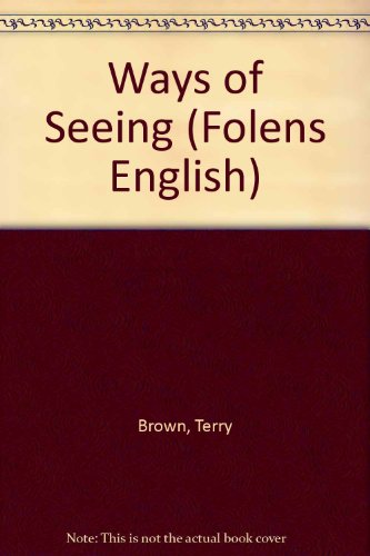 Beispielbild fr Ways of Seeing (Folens English) zum Verkauf von AwesomeBooks