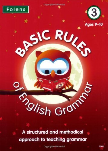 Imagen de archivo de Basic Rules of English Grammar: Bk. 3 (Basic Rules) [Paperback] Alison Millar; Alison MacTier; Peter Fox and Gary Clifford a la venta por Re-Read Ltd