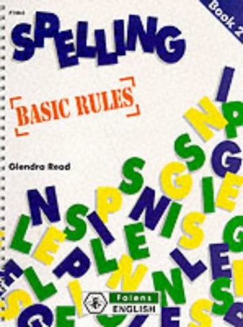 Imagen de archivo de Spelling Programme: Basic Rules (Spelling Programme) a la venta por GF Books, Inc.