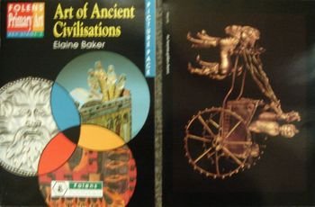 Imagen de archivo de Primary Art: Art of Ancient Civilisations, KS2 (Art Packs) a la venta por Wonder Book