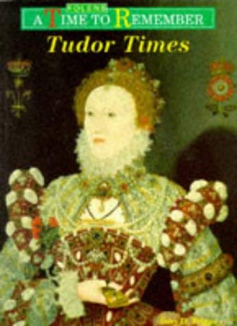 Beispielbild fr Tudor Times: Textbook (Time to Remember) zum Verkauf von AwesomeBooks