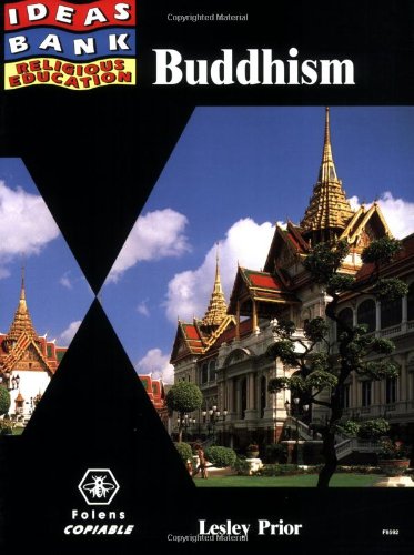 Beispielbild fr Ideas Bank  " RE - Buddhism (7-11) (Ideas Bank S.) zum Verkauf von WorldofBooks