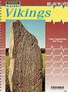 Imagen de archivo de Vikings (Brain Waves S.) a la venta por WorldofBooks
