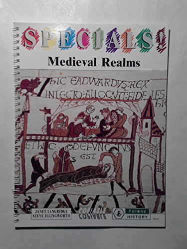 Specials!: History: Medieval Realms (Specials!) (9781852769314) by Janet Langridge
