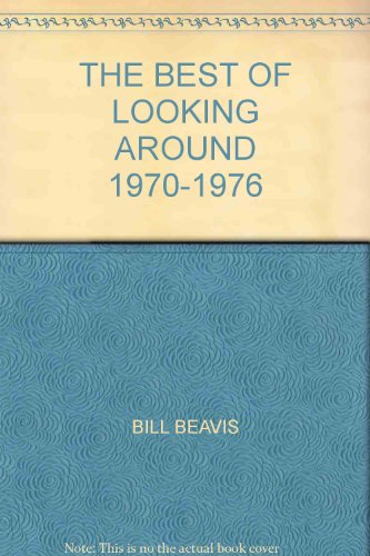 Beispielbild fr The Best Of Looking Around 1970-1976 zum Verkauf von AwesomeBooks