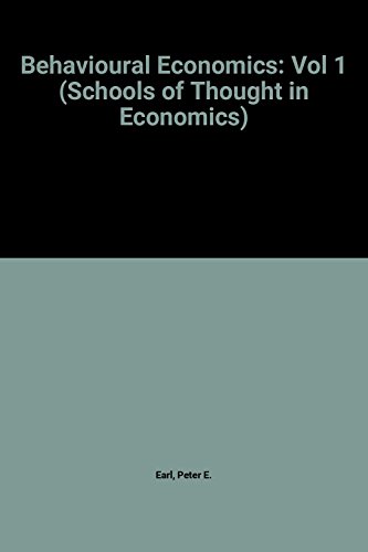 9781852780661: Behavioural Economics: Vol 1 (Schools of Thought in Economics Series)