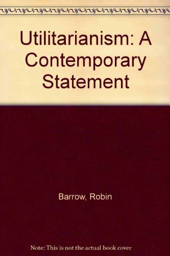 9781852780975: Utilitarianism: A Contemporary Statement