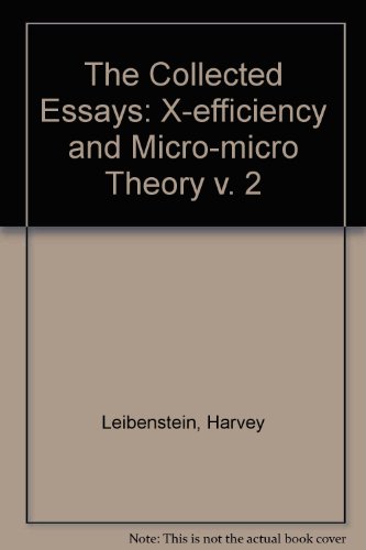 Stock image for The Collected Essays of Harvey Leibenstein (v. 2) for sale by Alexander Books (ABAC/ILAB)