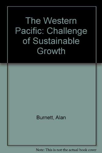 Imagen de archivo de The Western Pacific : The Challenge of Sustainable Growth a la venta por Better World Books