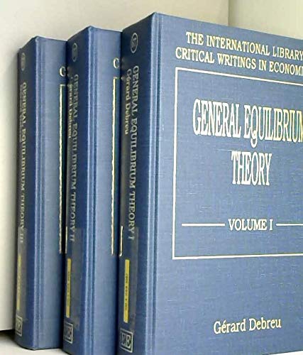 Beispielbild fr GENERAL EQUILIBRIUM THEORY (The International Library of Critical Writings in Economics series, 67) zum Verkauf von Brook Bookstore