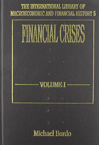 Beispielbild fr FINANCIAL CRISES (The International Library of Macroeconomic and Financial History series) zum Verkauf von WorldofBooks