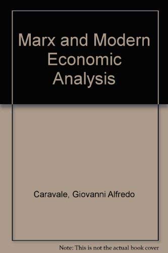 Beispielbild fr Marx and Modern Economic Analysis zum Verkauf von Better World Books