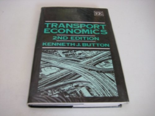 Transport Economics - Button, Kenneth J.