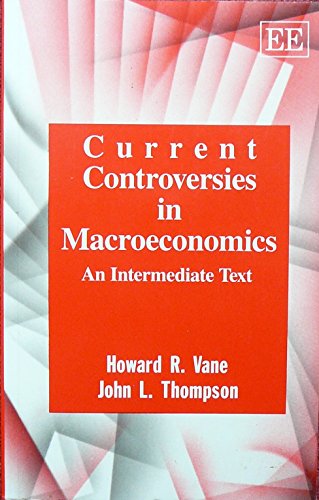 Beispielbild fr Current Controversies in Macroeconomics zum Verkauf von Buchpark