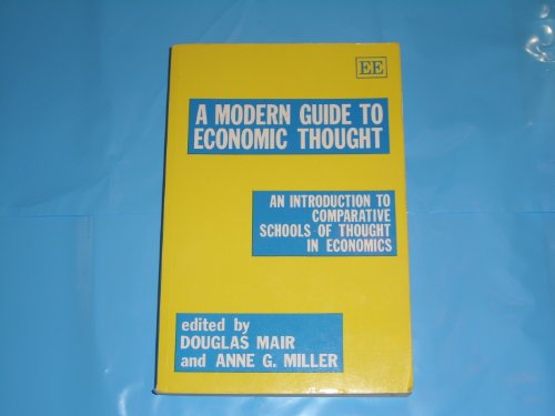 Imagen de archivo de A Modern Guide to Economic Thought : An Introduction to Comparative Schools of Thought in Economics a la venta por Better World Books