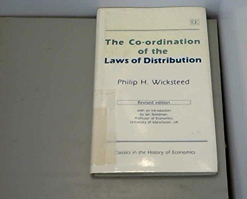 Beispielbild fr The Co-Ordination of the Laws of Distribution (Classics in the History of Economics) zum Verkauf von Atticus Books