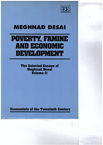 9781852786908: Poverty, Famine and Economic Development: The Selected Essays of Meghnad Desai (002)