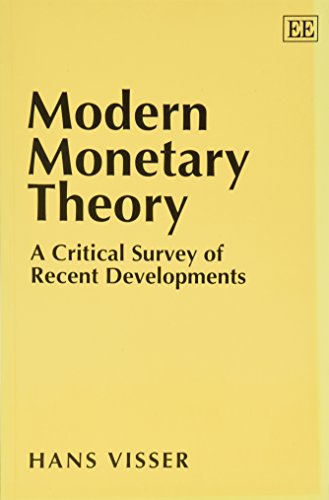 9781852788476: Modern Monetary Theory: A Critical Survey of Recent Developments