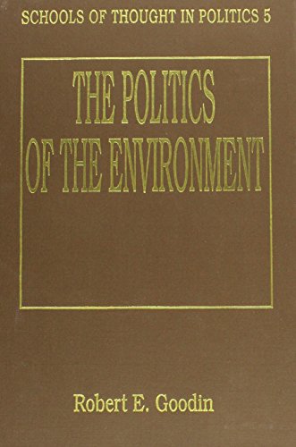 9781852788728: The Politics of the Environment (Schools of Thought in Politics series)